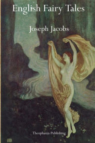 Title: English Fairy Tales, Author: Joseph Jacobs