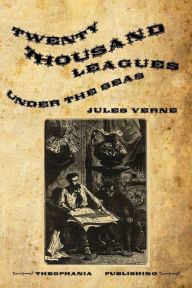 Title: Twenty Thousand Leagues Under the Seas: An Underwater Tour of the World, Author: Jules Verne