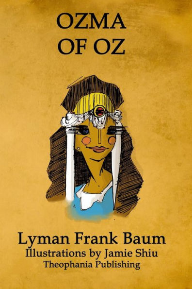 Ozma of Oz: Volume 3 of L.F.Baum's Original Oz Series