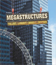 Megastructures: Tallest, Longest, Biggest, Deepest