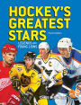 Hockey's Greatest Stars: Legends and Young Lions