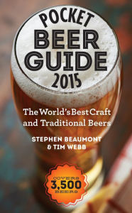 Title: Pocket Beer Guide 2015: The World's Best Craft and Traditional Beers -- Covers 3,500 Beers, Author: Stephen Beaumont