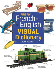 Title: Firefly French-English Visual Dictionary, Author: Igor Jourist
