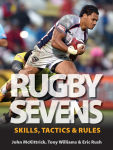 Alternative view 1 of Rugby Sevens: Skills, Tactics and Rules