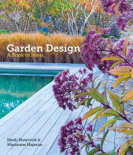 Title: Garden Design: A Book of Ideas, Author: Heidi Howcroft