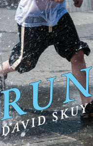 Title: Run, Author: David Skuy