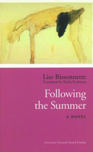 Title: Following the Summer, Author: Lise Bissonnette