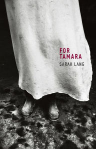 Title: For Tamara, Author: Sarah Lang