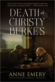 Title: Death at Christy Burke's: A Mystery, Author: Anne Emery