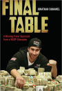 Final Table: A Winning Poker Approach from a WSOP Champion