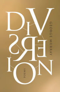 Title: Diversion, Author: George Murray