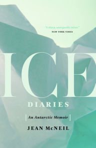 Title: Ice Diaries, Author: Jean McNeil