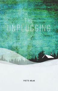 Title: The Unplugging, Author: Yvette Nolan