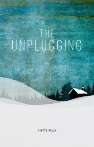 Title: The Unplugging, Author: Yvette Nolan