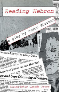 Title: Reading Hebron, Author: Jason Sherman