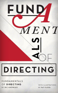 Title: Fundamentals of Directing, Author: Ric Knowles
