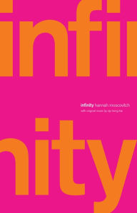 Title: Infinity, Author: Hannah Moscovitch