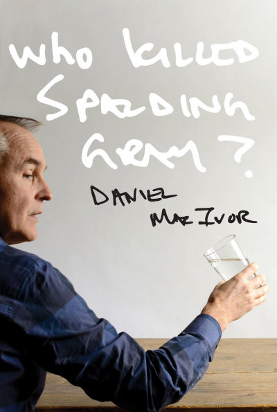 Who Killed Spalding Gray?