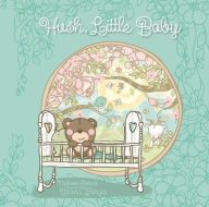 Title: Hush, Little Baby, Author: Flowerpot Press