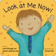 Title: Look at Me Now !, Author: Carol McDougall