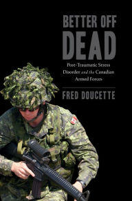 Title: Better Off Dead, Author: Fred Doucette