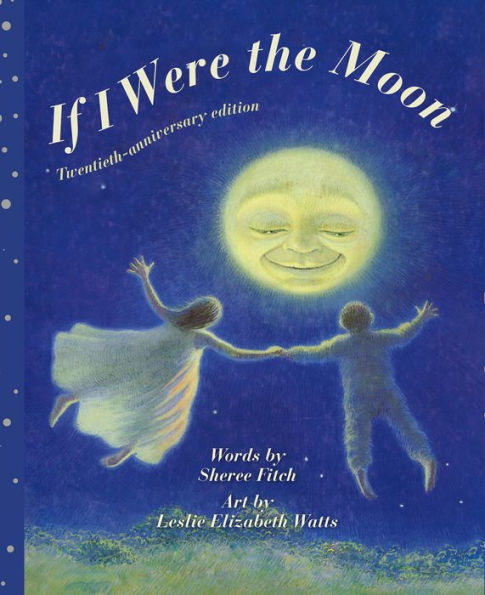 If I Were the Moon: Twentieth - anniversary edition
