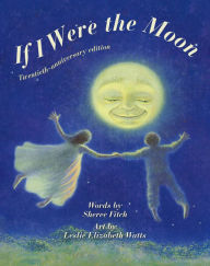 Title: If I Were the Moon, Author: Sheree Fitch