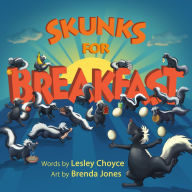 Title: Skunks for Breakfast, Author: Lesley Choyce