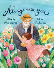 Title: Always With You, Author: Eric Walters