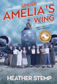 Title: Under Amelia's Wing: Book 2 in the Ginny Ross series, Author: Heather Stemp