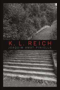 Title: K.L. Reich, Author: Joaquim Amat-Piniella