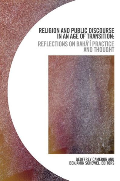 Religion and Public Discourse in an Age of Transition: Reflections on Baha'i Practice and Thought is a book that explores the role of religion in public discourse during a time of transition. The book is authored by Geoffrey Cameron, a research consultant at the Bahá'í International Community's Office of Public Affairs in New York, and Benjamin Schewel, a lecturer in religion and ecology at the University of Zurich.