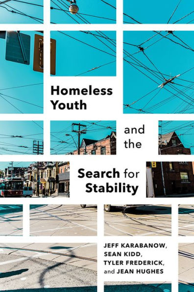 Homeless Youth and the Search for Stability
