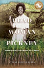 Dead Woman Pickney: A Memoir of Childhood in Jamaica