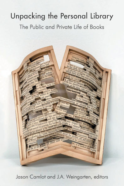 Unpacking The Personal Library: Public and Private Life of Books