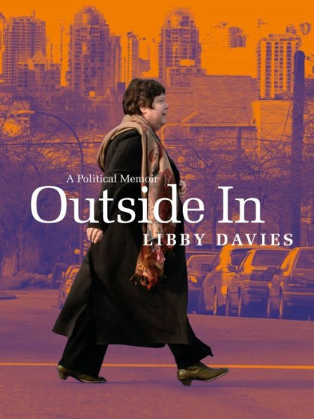 Outside in: A Political Memoir