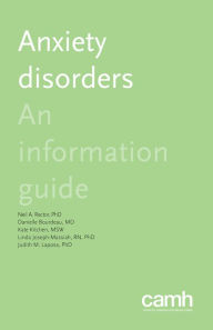 Title: Anxiety Disorders: An Information Guide, Author: Neil A. Rector