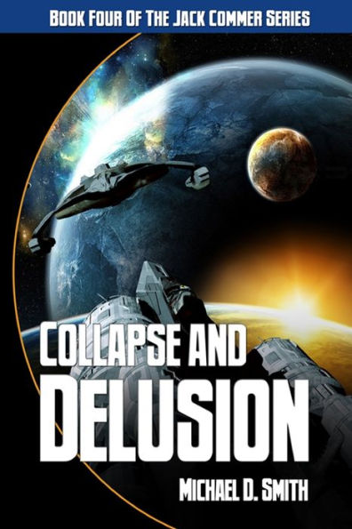 Collapse and Delusion