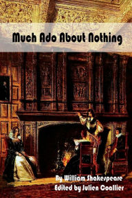 Title: Much Ado About Nothing, Author: William Shakespeare