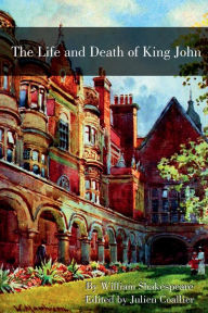 Title: The Life and Death of King John, Author: William Shakespeare