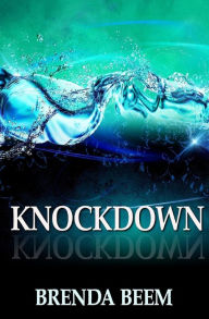 Title: Knockdown, Author: Brenda Beem
