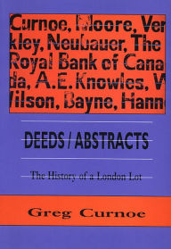 Title: Deeds / Abstracts: The History of a London Lot, Author: Greg Curnoe