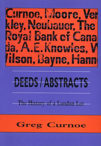 Deeds / Abstracts: The History of a London Lot