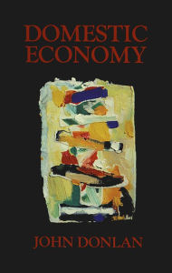 Title: Domestic Economy, Author: John Donlan