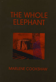 Title: The Whole Elephant, Author: Marlene Cookshaw