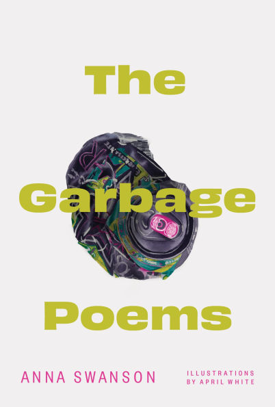 The Garbage Poems