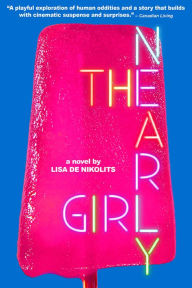 Title: The Nearly Girl, Author: Lisa de Nikolits