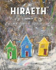 Title: Hiraeth, Author: Carol Rose Daniels