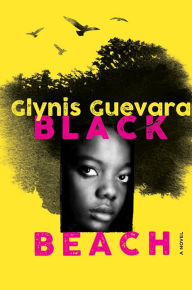 Title: Black Beach, Author: Glynis Guevara