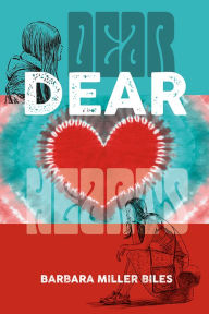 Title: Dear Hearts, Author: Barbara Miller Biles